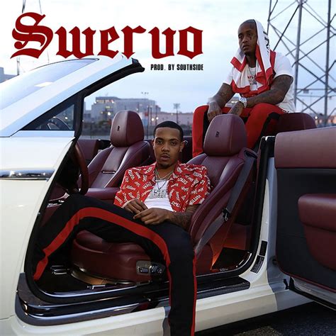 G Herbo & Southside – Swervo Lyrics .